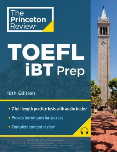 Princeton Review TOEFL iBT Prep with Audio/Listening Tracks, 18th Ed (Tascabile)