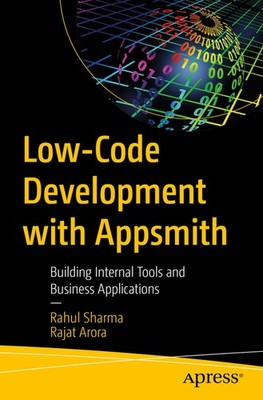 Low-Code Development With Appsmith: Building Internal Tools ...