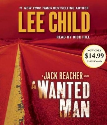 A Wanted Man (Jack Reacher) - Audio CD By Child, Lee - GOOD