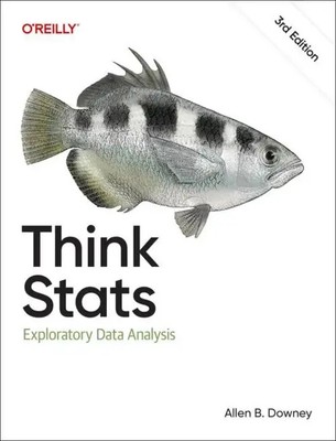 Think Stats | Allen Downey | Exploratory Data Analysis | Taschenbuch | Englisch