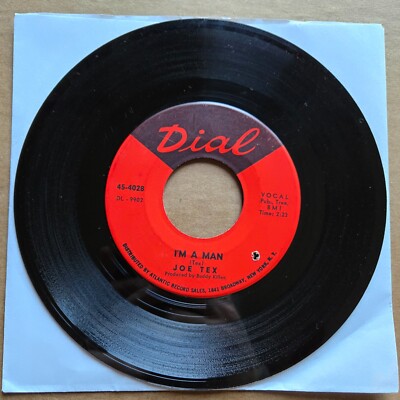 JOE TEX S.Y.S.L.J.F.M./ I'm A Man 45 7'' Record Vinyl Dial Records SOUL