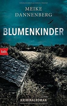 Blumenkinder  von Dannenberg, Meike | Buch | Zustand gut