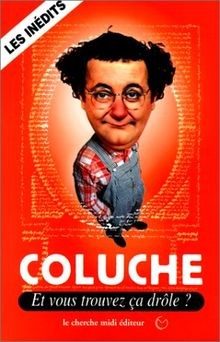 Et vous trouvez ca drole? | Buch | Zustand sehr gut