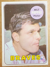 NEAR MINT 1969 Topps #79 MILT PAPPAS Pitcher ATALNTA BRAVES FREE SHIPPING!
