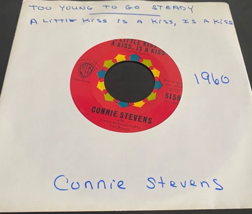 CONNIE STEVENS Too Young To Go Steady/A Little Kiss-1960 WB 5159 45rpm -7" - VG+