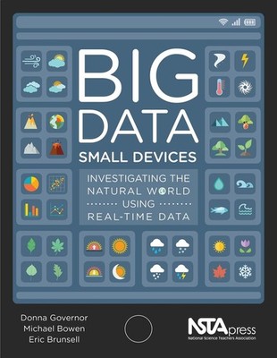 Big Data, Small Devices: Investigating the Natural World Using Real-Time Dat...
