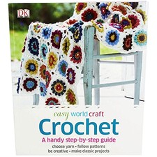 Crochet - Easy World Craft Book The Cheap Fast Free Post