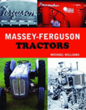 The Big Book Of Massey Tractors The Complete History Of - 