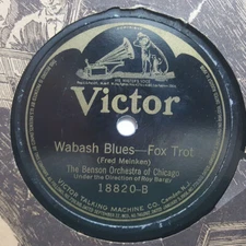 BENSON ORCH ROY BARGY Wabash Blues/Tuck Me To Sleep VICTOR 18820 EE- 78RPM HEAR