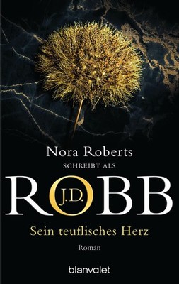 Sein teuflisches Herz J. D. Robb