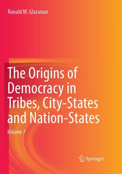 The Origins Of Democracy In Tribes, City-States And Nation-States Glassman Buch-image