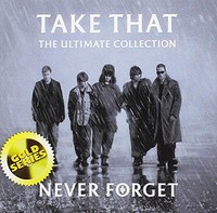 Take That - Never Forget - The Ultimate Co - Cd - G3Z