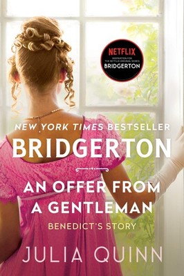 An Offer from a Gentleman: Benedict's Story, The Inspiration for Bridgerton ...