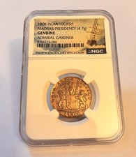 1808 India 10 Cash Madras Presidency NGC Genuine Admiral Gardner Shipwreck