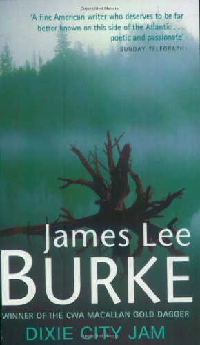Dixie City Jam,James Lee Burke