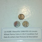 Lot #188 3 Beautiful 1948 Lincoln Wheats 1948-P 1948-D 1948-S VG-F See Pictures