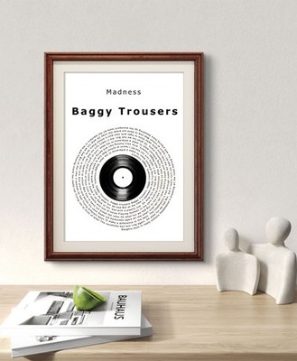 Madness Poster. Baggy Trousers Lyric Print Vinyl. Madness Wall Art Gift Merch