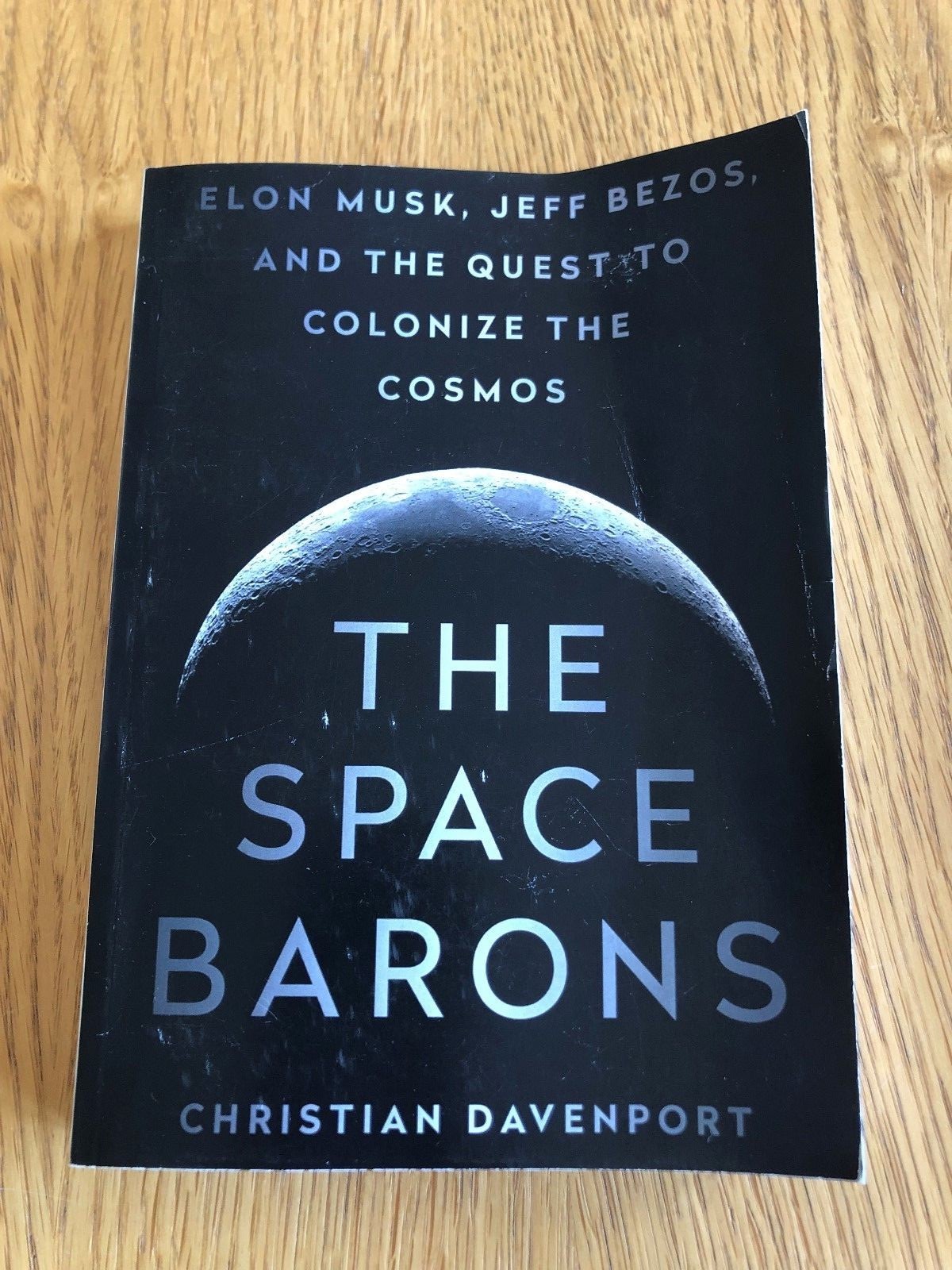 THE SPACE BARONS by CHRISTIAN DAVENPORT - P/B - *PROOF*