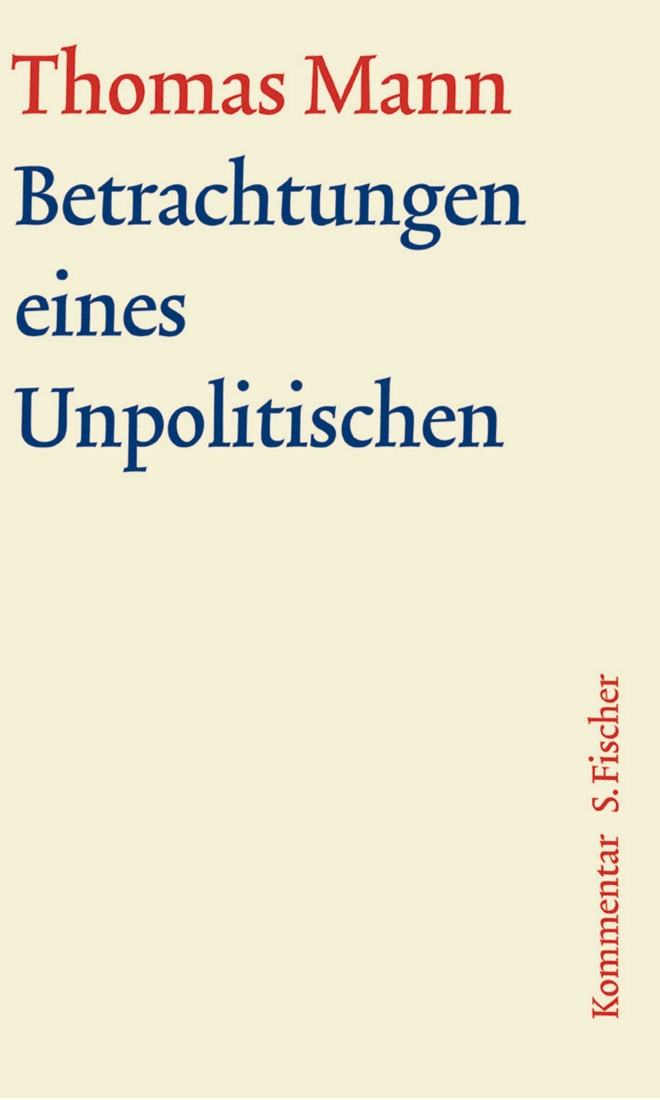 Thumbnail - Betrachtungen Eines Unpolitischen. Große Kommentierte Frankfurter