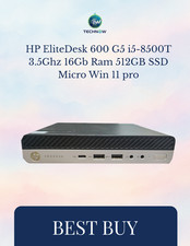 HP EliteDesk 600 G5 i5-8500T 3.5Ghz 16Gb Ram 512GB SSD Micro Win 11 Pro