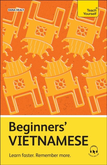 Beginners' Vietnamese: Learn faster. Remember more. by Dana Healy NEW - Image 2