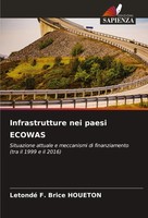 Infrastrutture Nei Paesi Ecowas Letondé F. Brice Houeton Taschenbuch Italienisch
