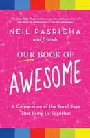Neil Pasricha | Our Book Of Awesome | Taschenbuch | Englisch (2023)