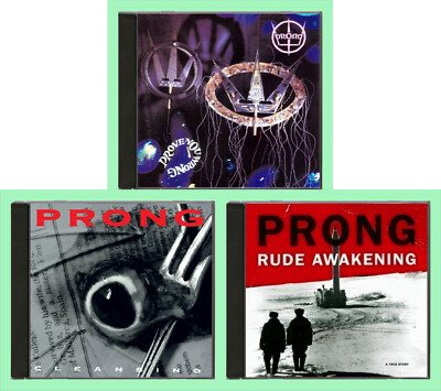  Prong: Prove Your Wrong + Cleansing + Rude Awakening (3 CDs)