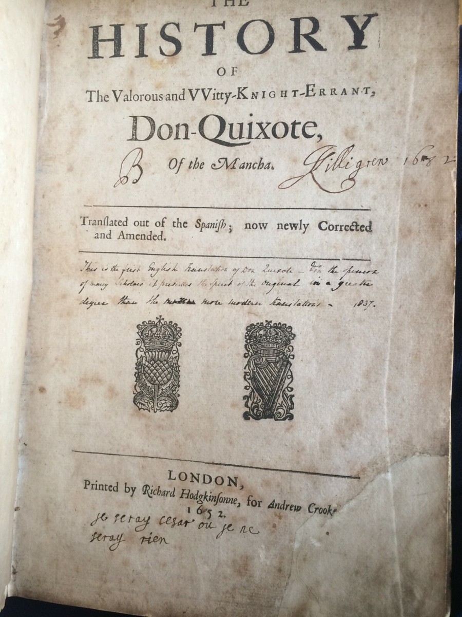 1652 Cervantes DON QUIXOTE de la Mancha. London: Richard