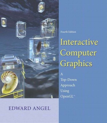 Interactive Computer Graphics: A Top-Down Approach Using OpenGL: Buch Pearson