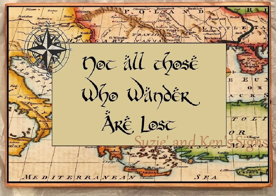 Not All Those Who Wander Are Lost übersetzt emergencydentistry.com