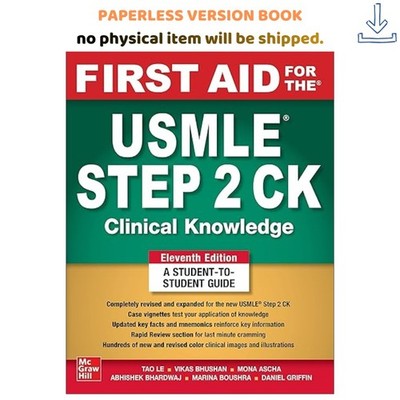 First Aid for the USMLE Step 2 CK, Eleventh Edition, Tao Le 2026