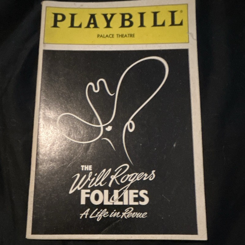 Playbill Palace Theatre The Will Rogers Follies: A Life in Revue Program