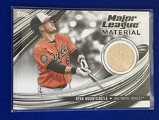 ⚾ 2023 Topps Baseball Major League Materials Bat #MLM-RM Ryan MOUNTCASTLE ⚾