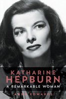 Katharine Hepburn A Remarkable Woman Anne Edwards Taschenbuch Englisch 2019