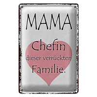 Blechschild Spruch 20X30Cm Mama Chefin VerrüCkter Familie