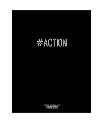 Notebook for Cornell Notes, 120 Numbered Pages, #ACTION, Black Cover: For Taking