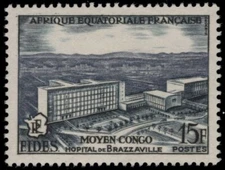 FRENCH EQUATORIAL AFRICA 191 - FIDES "Brazzaville Hospital" (pb97462)