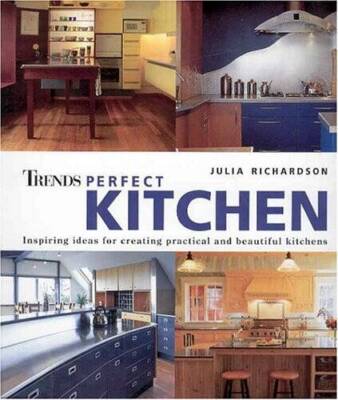 Trends: Perfect Kitchen - Paperback - VERY GOOD