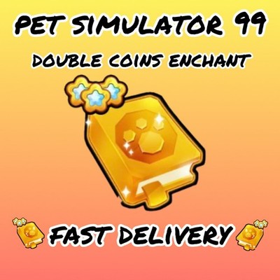Double coins enchant | Pet simulator 99 | fast delivery | PS99 | enchants