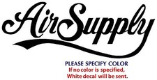 AIR SUPPLY Metal Music Graphic Die Cut decal sticker Car Truck Boat Window 8"