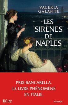 Les sirènes de Naples von Galante, Valeria | Buch | Zustand gut