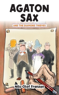 Agaton Sax And The Diamond Thieves