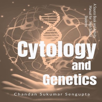 Cytology and Genetics Chandan Sukumar Paperback Repro India Limit