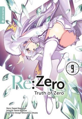 Re:Zero - Truth of Zero 09 ~ Tappei Nagatsuki ~  9783753931180