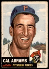 1953 Topps  #98 Cal Abrams Pittsburgh Pirates  VG/EX (Light Wrinkle)