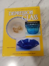 Collector's Encyclopedia Of Depression Glass Book By Gene Florence Thirteenth Ed
