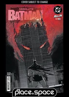 ABSOLUTE BATMAN #2 - 3RD PRINTING (WK07)