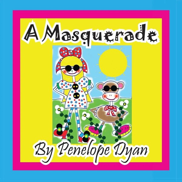 Penelope Dyan | A Masquerade | Taschenbuch | Englisch (2014) | EAN 9781614771562-image