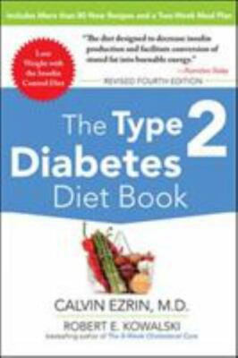 The Type 2 Diabetes Diet Book, Fourth Edition [Paperback] - New, FREE shipping